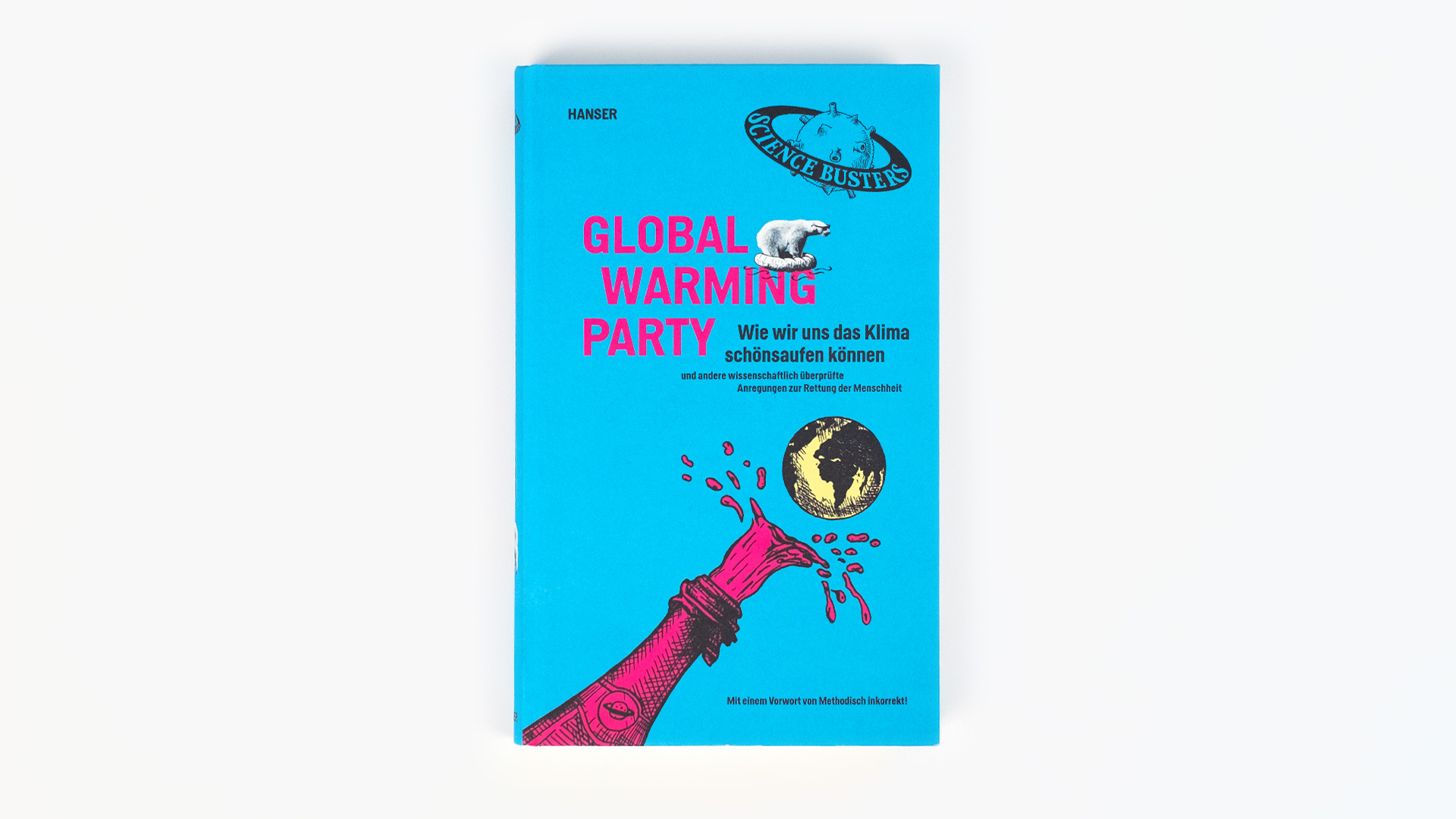Auf dem Buchcover von „Globale Warming Party“ ist eine Sektflasche zu sehen, aus der die Erde geschossen wird. Die Illustrationen stehen auf einem blauen Hintergrund.