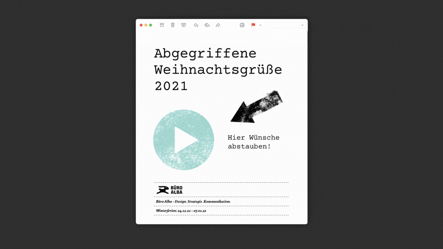 Mail Fenster mit Schriftzug: „Abgegriffene Weihnachtsgrüße 2021“ und einem Play Button auf den ein Pfeil zeigt.