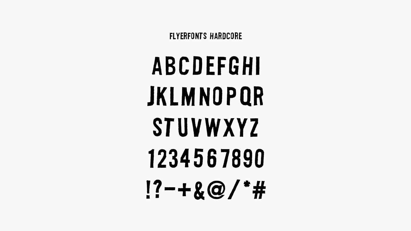 Abbildung des Schriftschnitts „Flyerfonts Hardcore“.