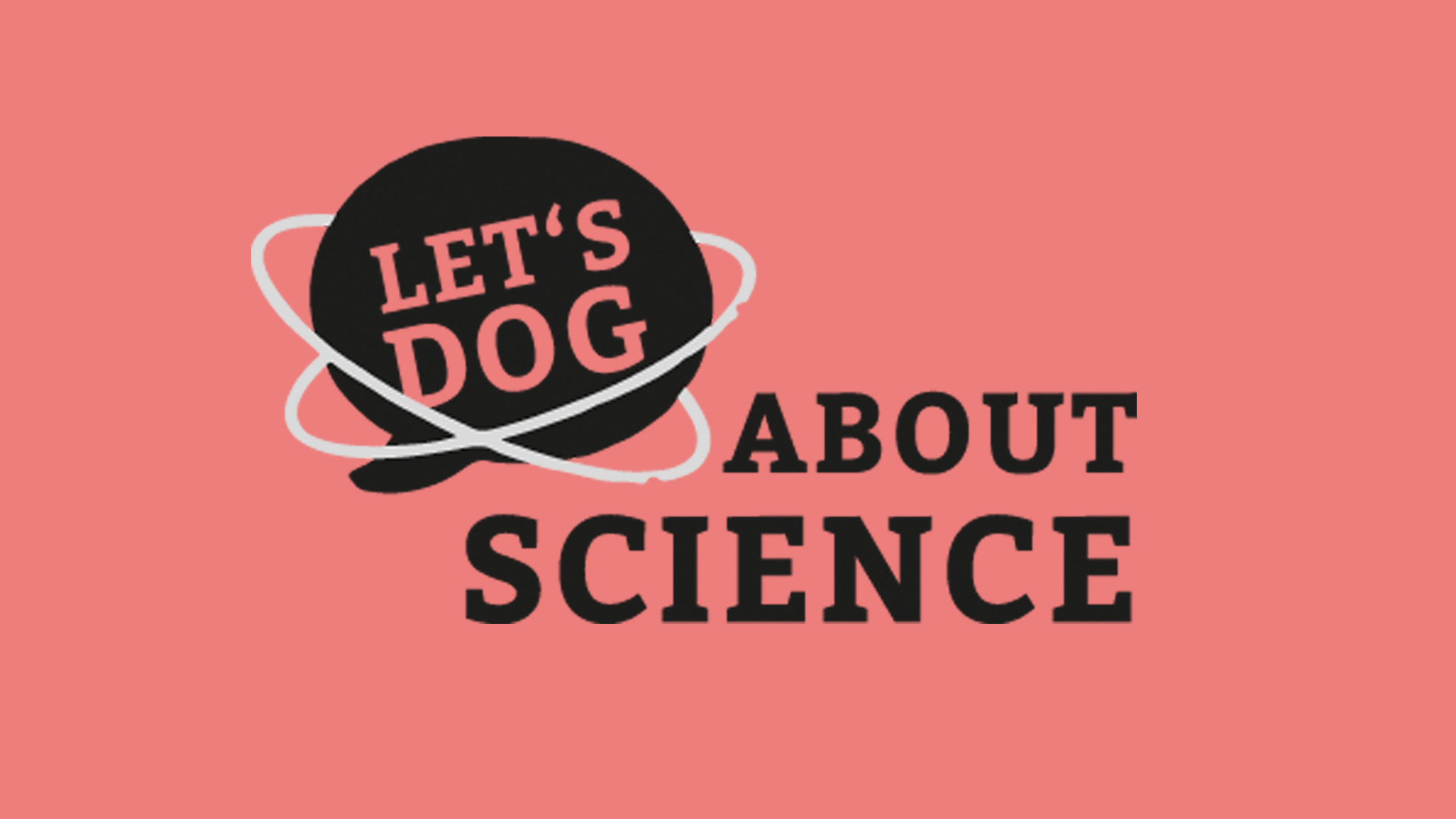 Logo-Schriftzug 'Let's dog about science' auf koralle Hintergrund